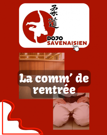 La comm' de rentrée du Dojo Savenaisien